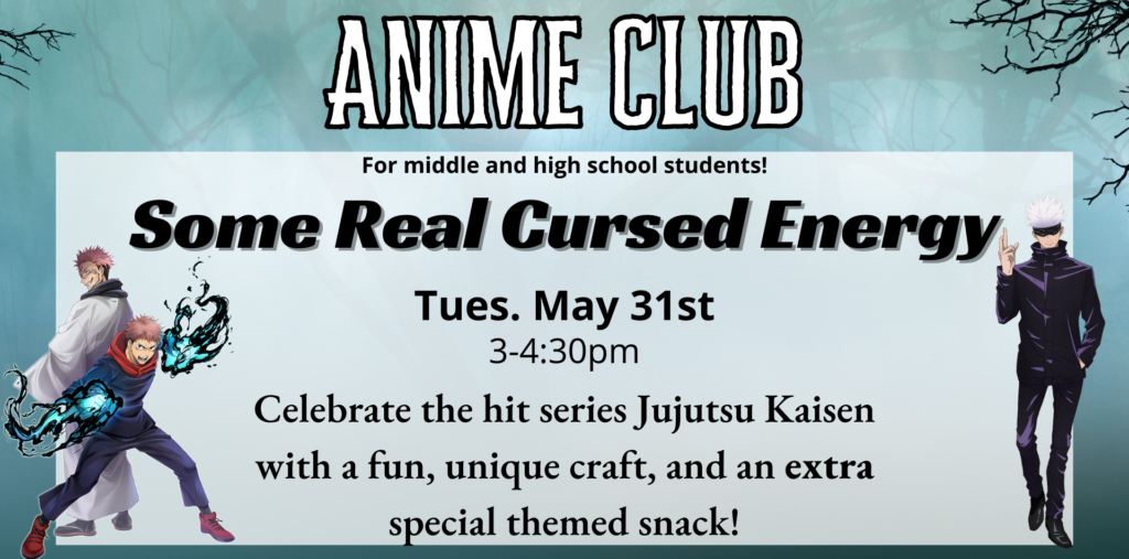 Anime Club: May 31st